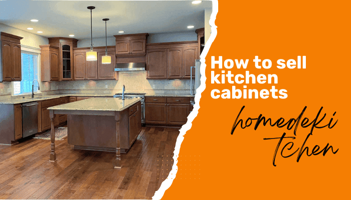 How To Sell Kitchen Cabinets 